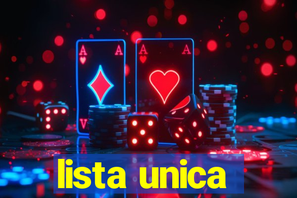 lista unica